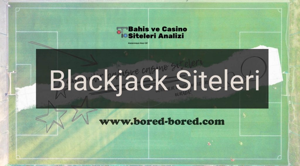 Blackjack Siteleri