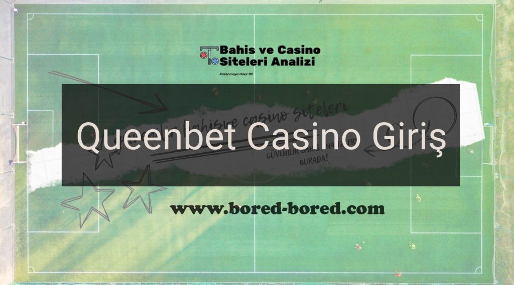 Queenbet Casino Giriş